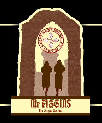 Mr Figgins, the Ginger Bastard, a rich dark little number